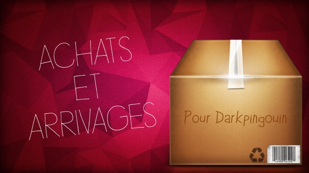 achats et arrivages du blog